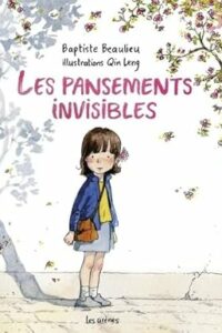 Les pansements invisibles