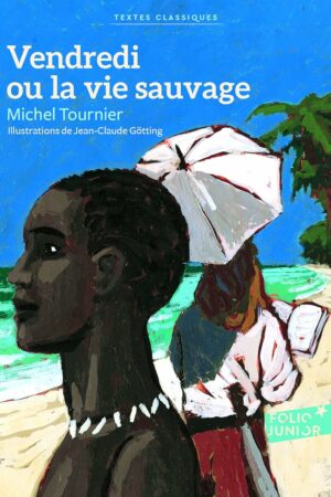 VENDREDI VENDREDI OU LA VIE SAUVAGE