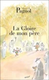 gloire de mon pere La gloire de mon père